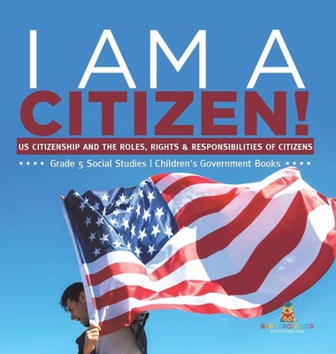 Baby | I am A Citizen! | Buch | Englisch (2022) | Gebunden | Baby Professor
