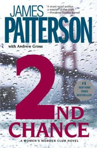 2nd Chance (Women's Murder Club) - Paperback By Patterson, James - GOOD