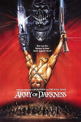 Bruce Campbell Reveals Why Ash Is Ripped in Foreign 'Army of Darkness'  Illustrated Poster – The Hollywood Reporter