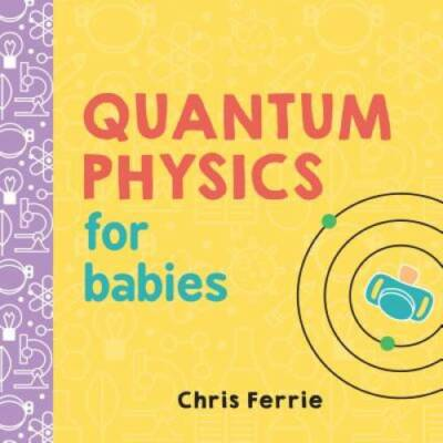 #ad Quantum Physics for Babies Baby University Board book VERY GOOD $3.88