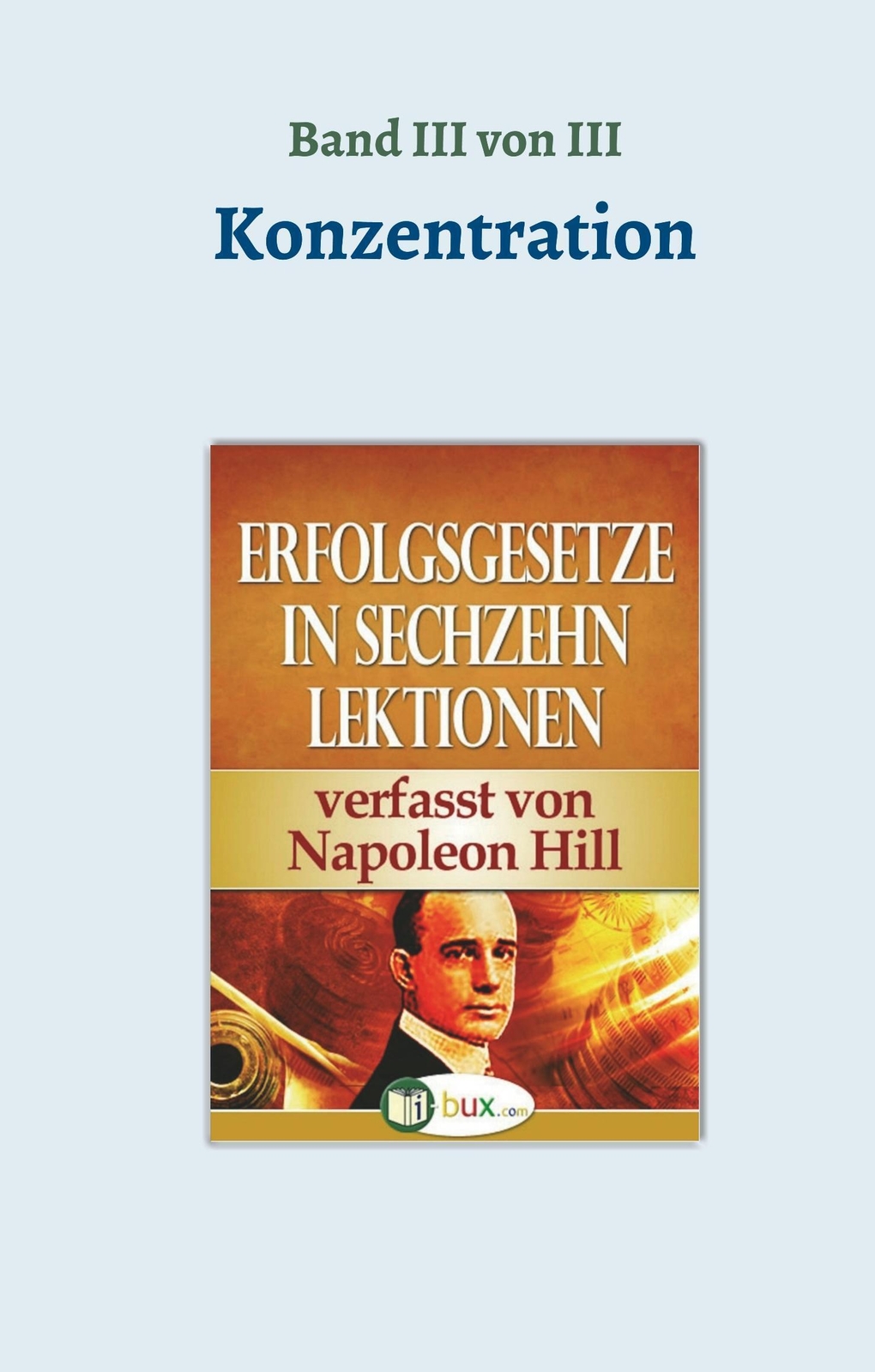 Thumbnail - Napoleon Hill | Erfolgsgesetze In Sechzehn Lektionen | Buch | Deutsch