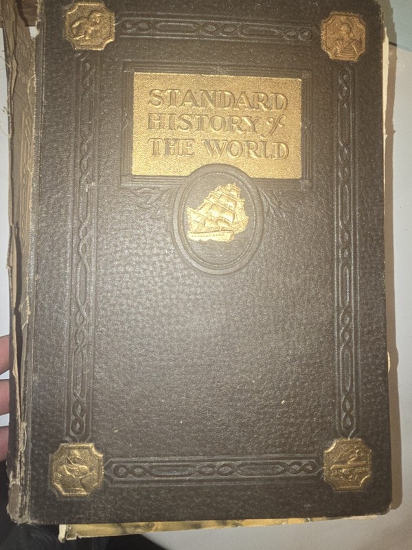 STANDARD HISTORY  OF THE WORLD 1928 NEEDS  HELP REPARIED  BOX406