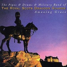 The Royal Scots Dragoon Guards: Amazing Grace