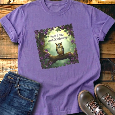 Hoot If You Love Gardening Owl T-shirt | Dark Forest Cottage Comfort Colors
