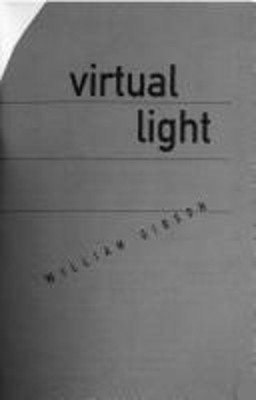 Virtual Light Hardcover William Gibson