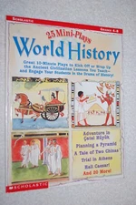 25 Mini-Plays: World History by Erin Fry (Grades 4-8) 10 MINUTE PLAYS (2000, PB)