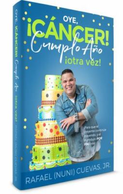 Oye, Cáncer! Cumplo Años Otra Vez!, Brand New, Free shipping in the US