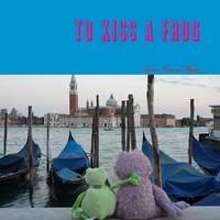 To Kiss A Frog | Anna Evans-Wylie | Taschenbuch | Kartoniert / Broschiert | 2011