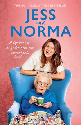 Jess and Norma | A lifetime of laughter and our unbreakable bond | Buch | 2025