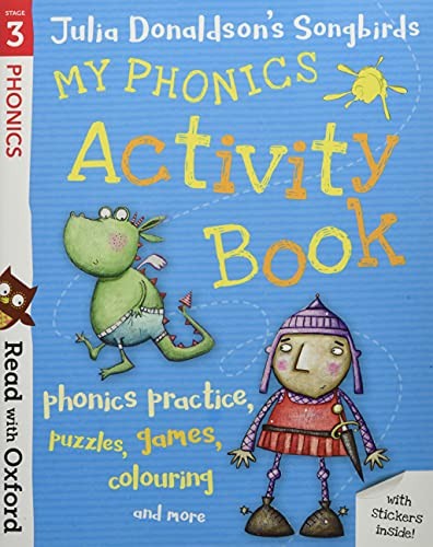 Read with Oxford: Stage 3: Julia Donaldson's Songbirds: My Phonics Activity Boo - Image 9