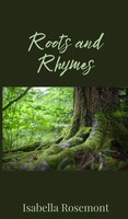 Isabella Rosemont | Roots And Rhymes | Buch | Englisch (2025)