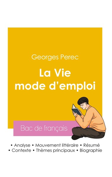 Georges Perec | RéUssir Son Bac de français 2026 : Analyse de La Vie Mode...-image