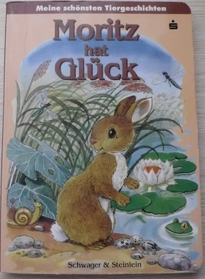 Moritz hat Glück. Meine schönsten Tiergeschichten von In... | Buch | Zustand gut - Bild 1 von 4