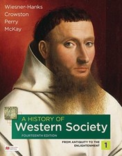 A History of Western Society Volume 1 by Crowston Clare PAPERBACK 9781319343705