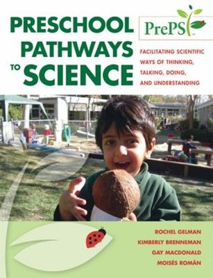 Preschool Pathways to Science PrePS : Facilitating Scientific Way