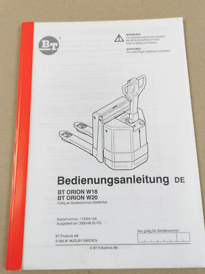 BT Orion W18 W20 Betriebsanleitung Bedienung Wartung ab Nr. 350497AA