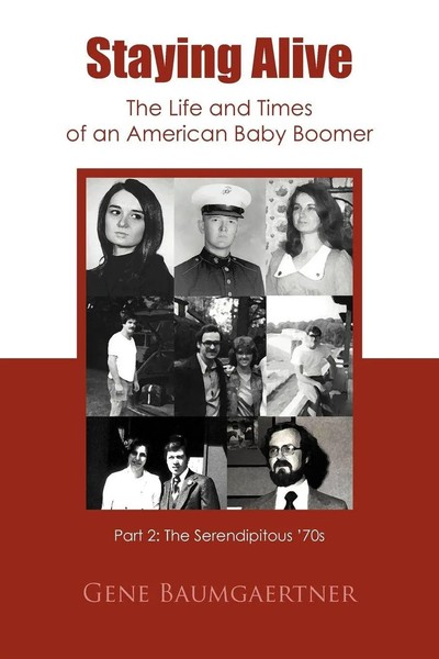Staying Alive-The Life And Times Of An American Baby Boomer Part 2 | Taschenbuch-image
