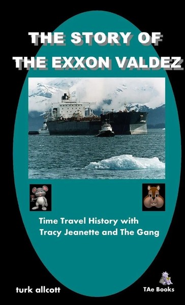 Turk Allcott | The Story Of The Exxon Valdez | Taschenbuch | Englisch (2012)-image
