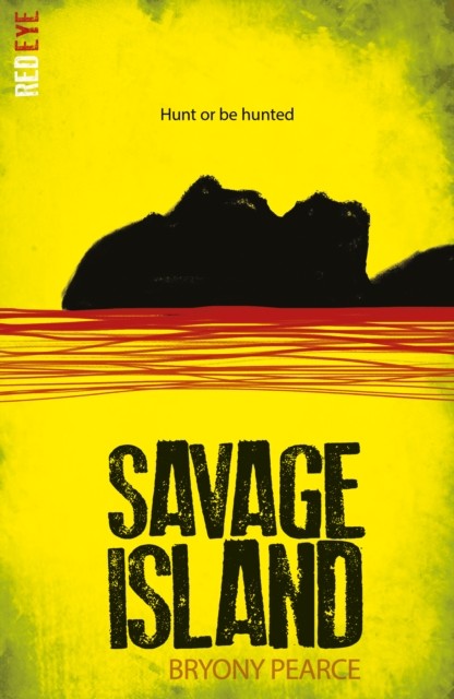 Savage Island: Red Eye, Book 9 by Bryony Pearce - Fiction - Paperback - Image 5