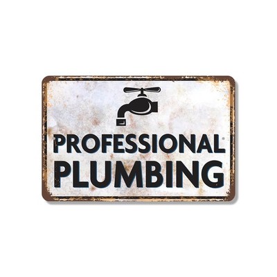 Professional Plumbing Vintage Style Sign Leaks Fixed Jokes Free for shop Trucks