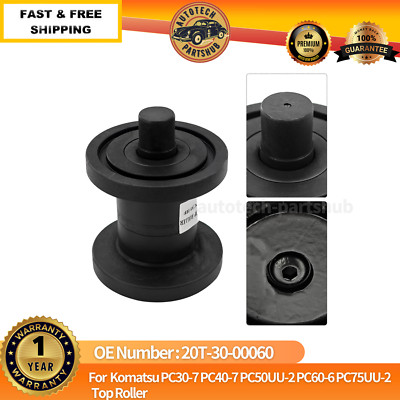 Top Roller fits for Komatsu PC30-7 PC40-7 PC50UU-2 PC60-6 PC75UU-2 20T-30-00060