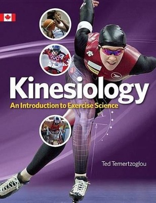 Kinesiology: An Introduction to Exercise Science by Ted Temertzoglou Hardcover B