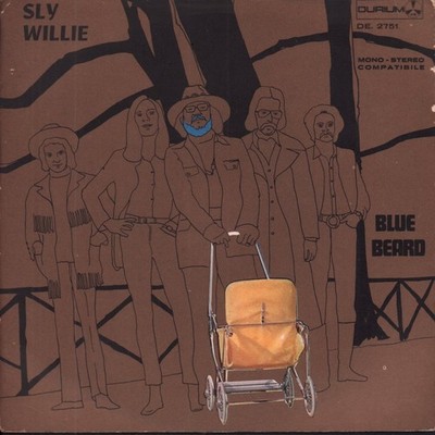 Blue Beard Sly Willie 7'' Vinyl Italien Durium Marche Estere 1971 Pic Sleeve Hat