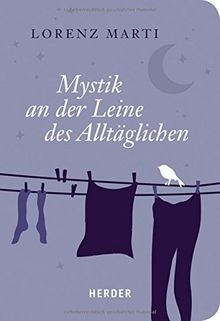 Mystik an der Leine des Alltäglichen (HERDER spektrum) v... | Buch | Zustand gut
