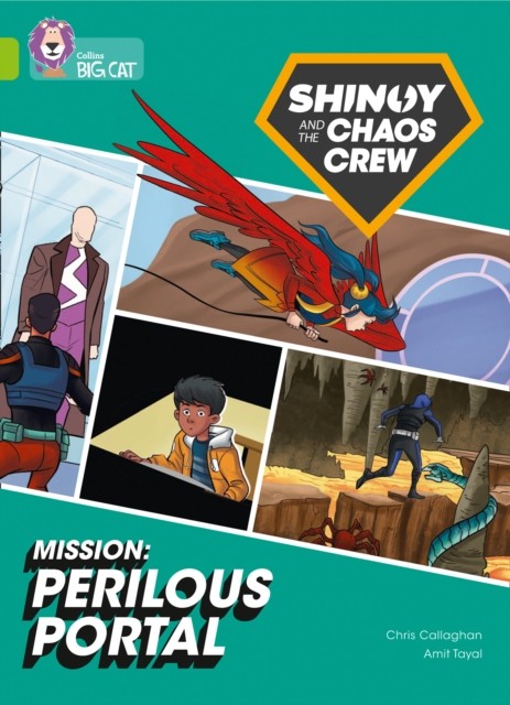 Shinoy and the Chaos Crew Mission: Perilous Portal by Chris Callaghan
