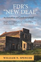 William N. Spencer | Fdr's New Deal | Taschenbuch | Englisch (2019) | Xlibris US