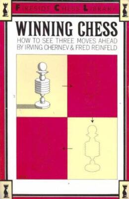 Winning Chess: How To See Three Moves Ahead - Paperback - GOOD
