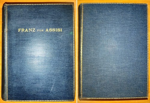 H. Thode, FRANZ von ASSISI, 1904 Storia dell'Arte FRANCESCANESIMO e RINASCIMENTO - Picture 6 of 20