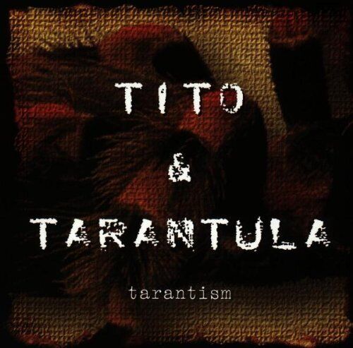 Tito & Tarantula - Tarantism - Tito & Tarantula CD LHVG The Cheap Fast Free Post - Picture 1 of 2