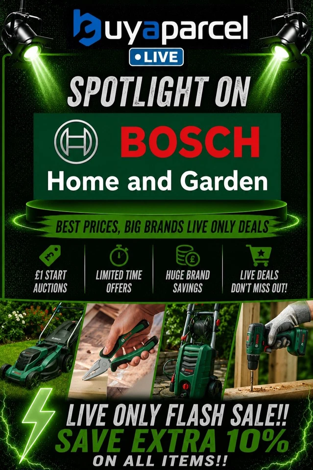 Buyaparcel LIVE Spotlight on Bosch DIY & GARDEN | £1 Auctions | Flash Sales