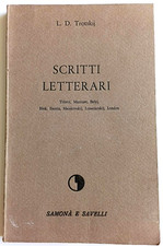 Scritti letterari Leon Trotskij Lev Trotsky Samonà e Savelli politica comunismo