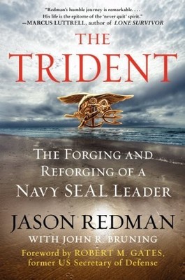 The Trident: The Forging and Reforgi..., Bruning,  John
