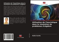 Nedie Sevilla | Utilisation De L'heuristique Dans La RéSolution De ProblèMes...