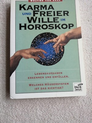 Karma und freier Wille im Horoskop. Lebensaufgaben erken... | Buch | Zustand gut