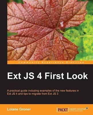 Ext Js 4 First Look - Loiane Groner