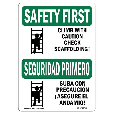 OSHA Safety First Sign - Climb with Caution Scaffold Bilingual | Vinyl Label ...