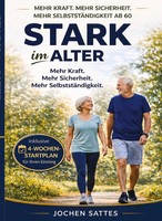 Stark Im Alter Jochen Sattes Taschenbuch 116 S. Deutsch 2026 tredition