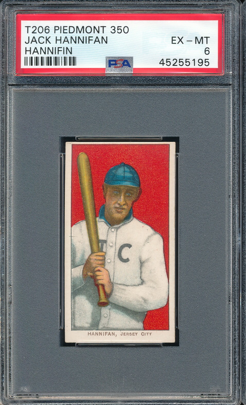 T206 Piedmont 350/25 Jack Hannifan Hannifin PSA 6 - Jersey City - POP 35