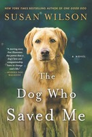 Dog Who Saved Me Susan Wilson Taschenbuch Kartoniert / Broschiert Englisch 2016