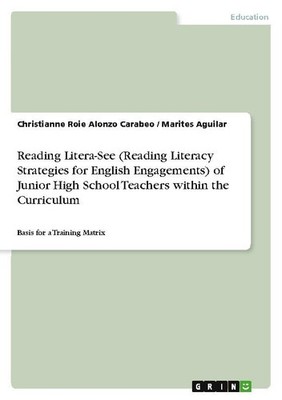 Reading Litera-See (Reading Literacy Strategies for English Engagements) of Juni