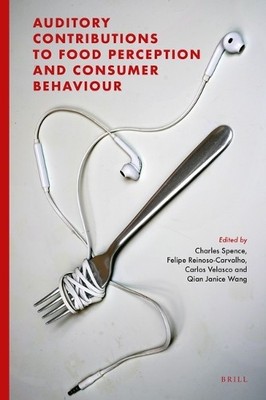 Qian Janice Wan Auditory Contributions to Food Perception (Hardback) (UK IMPORT)