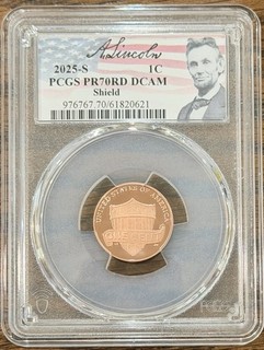 2025 S Proof Lincoln Shield Cent PCGS PR70DCAM Signed Portrait Label