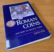Roman Coins and How to Collect Them by John Fox (Trade, 1983) Ex-Library - RARE