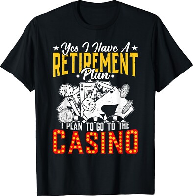Retirement Plan Casino Gambling Poker Player Casino Gambler T-Shirt