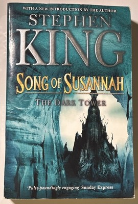 Song of Susannah Stephen King Dark Tower VI UK Import Hodder 2006 1st Edition PB