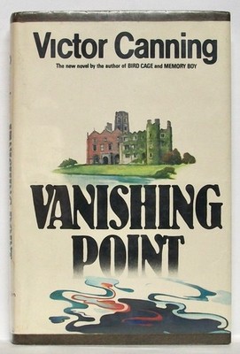 VANISHING POINT, by VICTOR CANNING   WILLIAM MORROW, 1st US ed., 1st printing